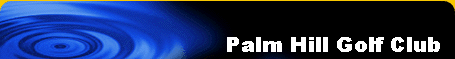 Palm Hill Golf Club