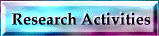 Research 
       Activities